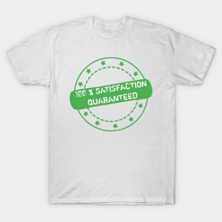 100 % Satisfaction Guaranteed Stamp Icon T-Shirt